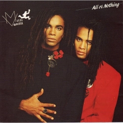 Milli Vanilli - All or Nothing